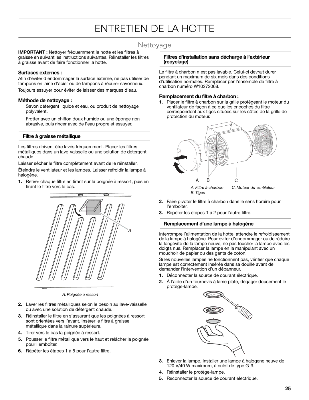 KitchenAid LI3Y9B/W10320584E installation instructions Entretien DE LA Hotte, Nettoyage 