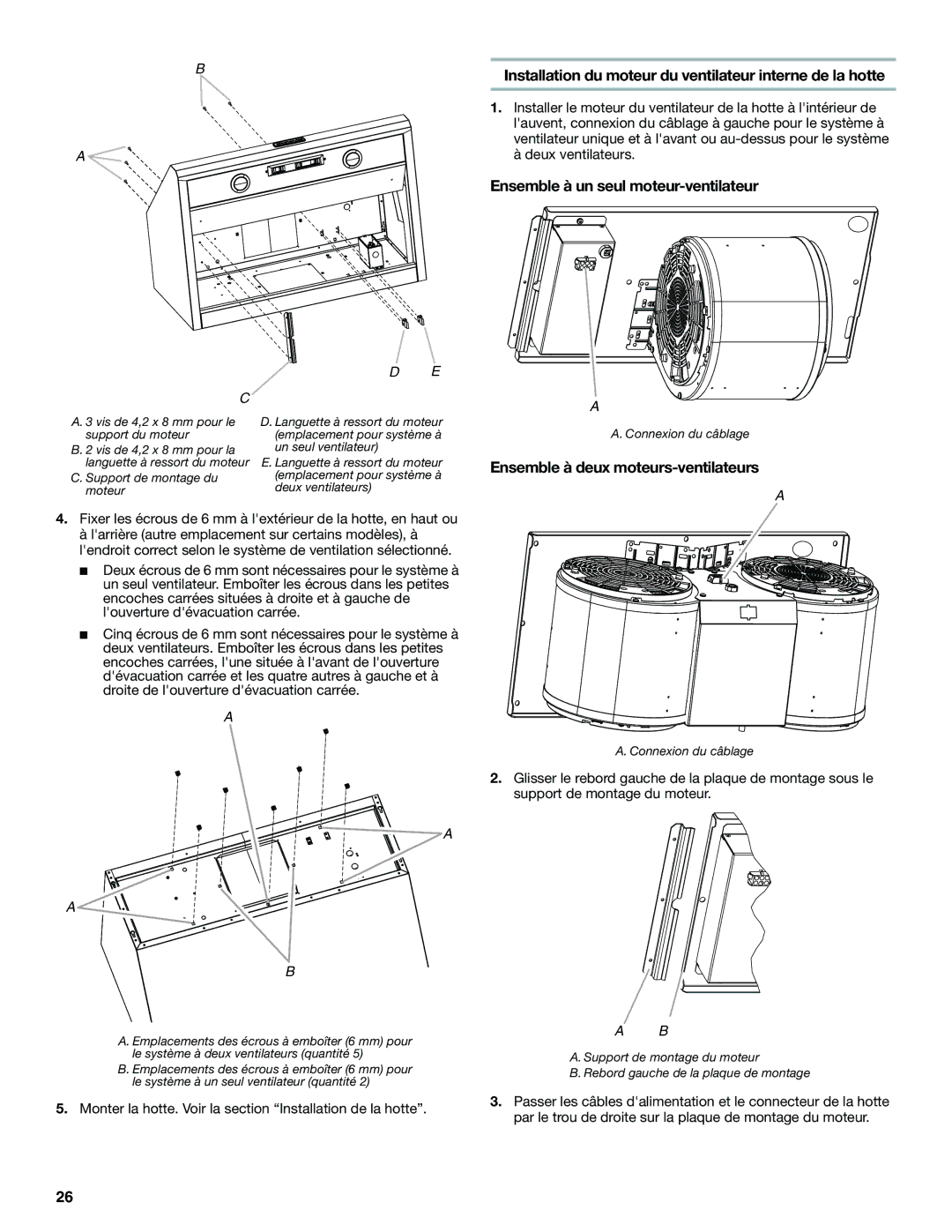 KitchenAid LI3ZBC/W10331009C installation instructions Installation du moteur du ventilateur interne de la hotte 