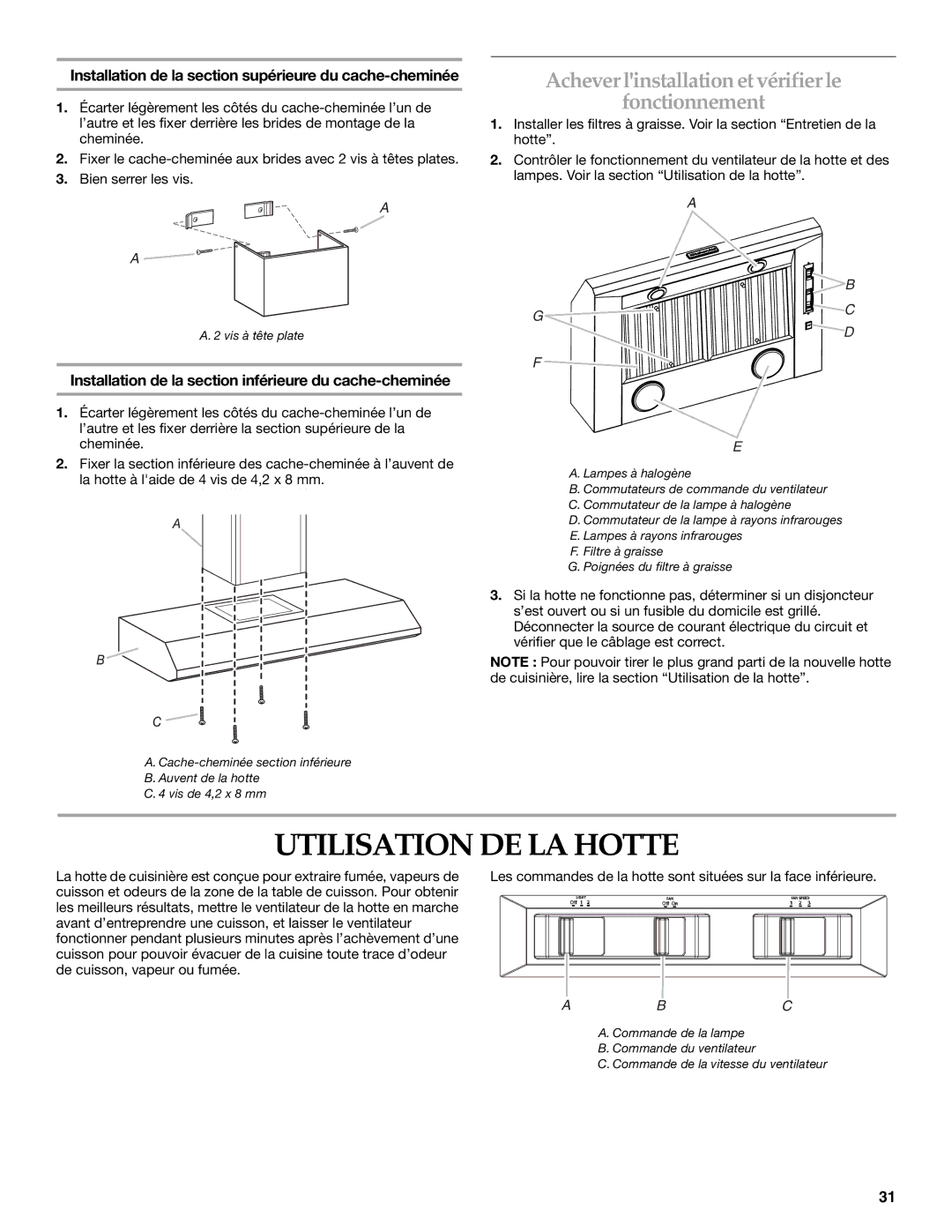 KitchenAid LI3ZBC/W10331009C Utilisation DE LA Hotte, Achever linstallation et vérifier le Fonctionnement 