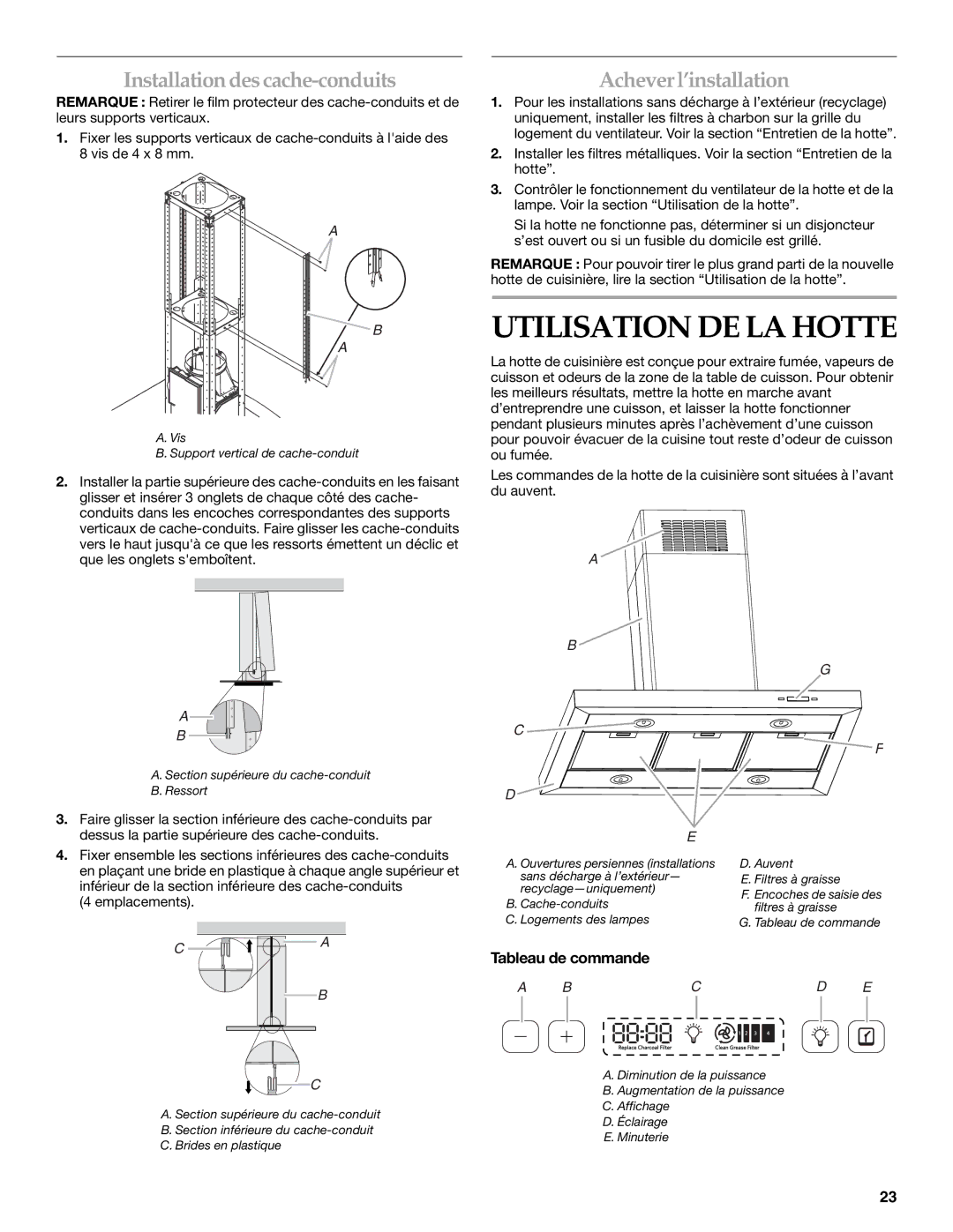 KitchenAid LI3ZFE/W10321799F Utilisation DE LA Hotte, Installation des cache-conduits, Achever l’installation 