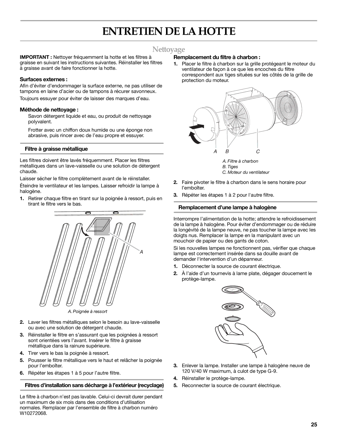 KitchenAid LI3ZFE/W10321799F installation instructions Entretien DE LA Hotte, Nettoyage 