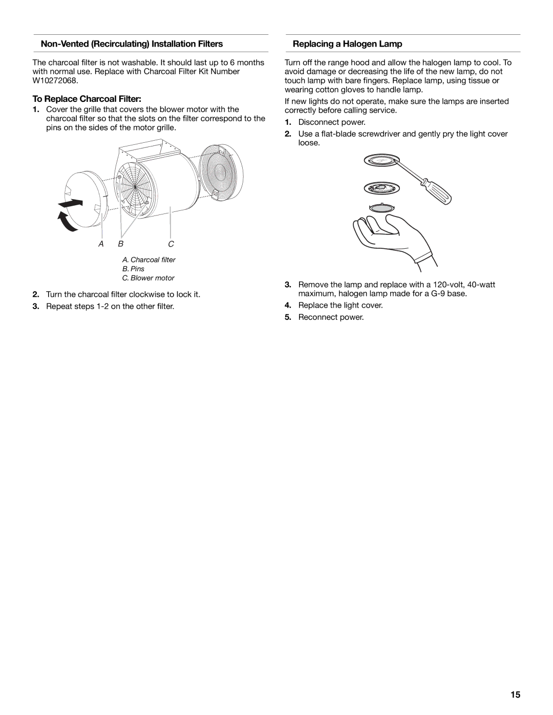 KitchenAid LI3ZGC/W10320581E Non-Vented Recirculating Installation Filters, To Replace Charcoal Filter 