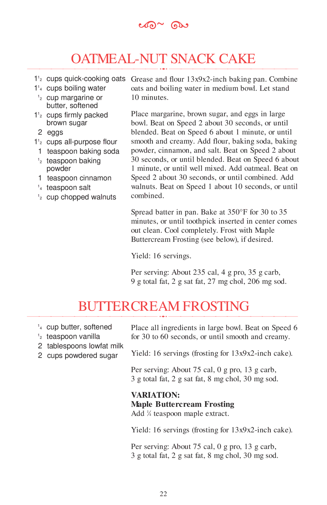 KitchenAid Mixer manual OATMEAL-NUT Snack Cake, Variation, Maple Buttercream Frosting 