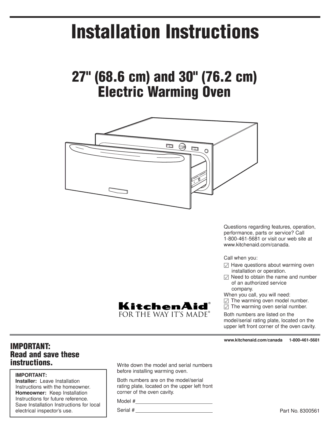 KitchenAid Oven installation instructions Questions regarding features, operation, Performance, parts or service? Call 