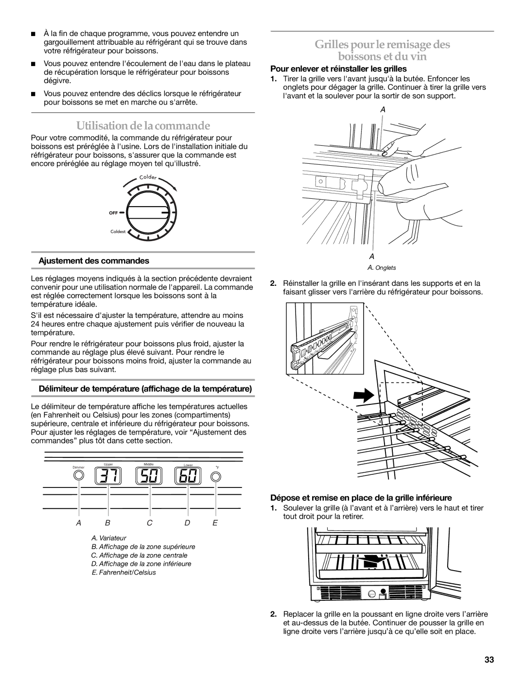 KitchenAid Overlay Model Beverage Center manual Utilisation de la commande, Grillespourle remisage des Boissons et du vin 