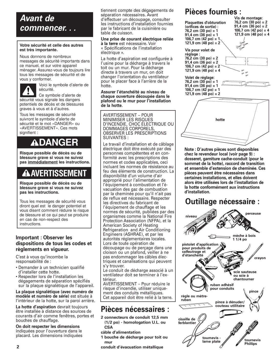 KitchenAid Pro LineTM Pièces fournies, Outillage nécessaire, Une prise de courant électrique reliée 