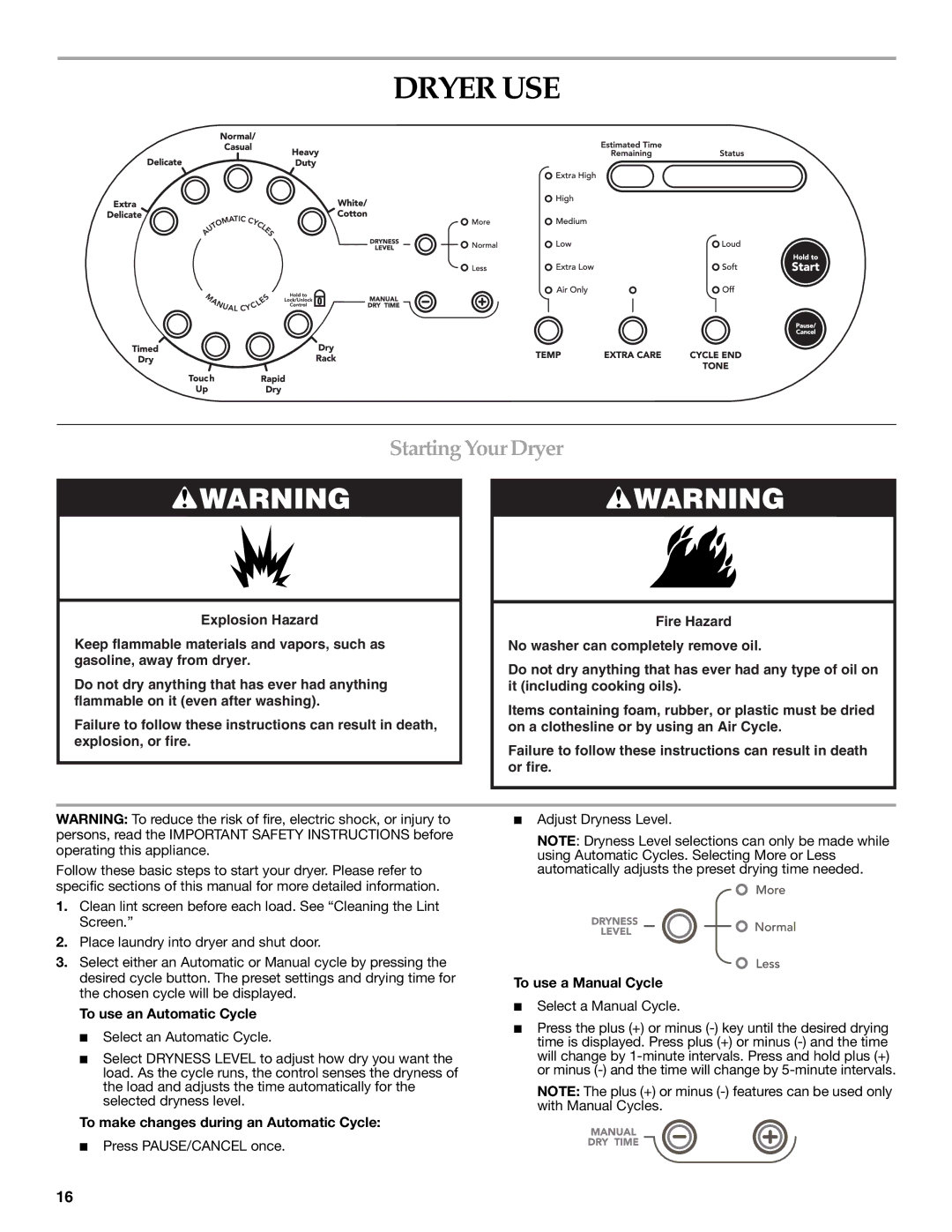 KitchenAid PROLINE FRONT-LOADING ELECTRIC DRYER manual Dryer USE, Starting Your Dryer, To use an Automatic Cycle 