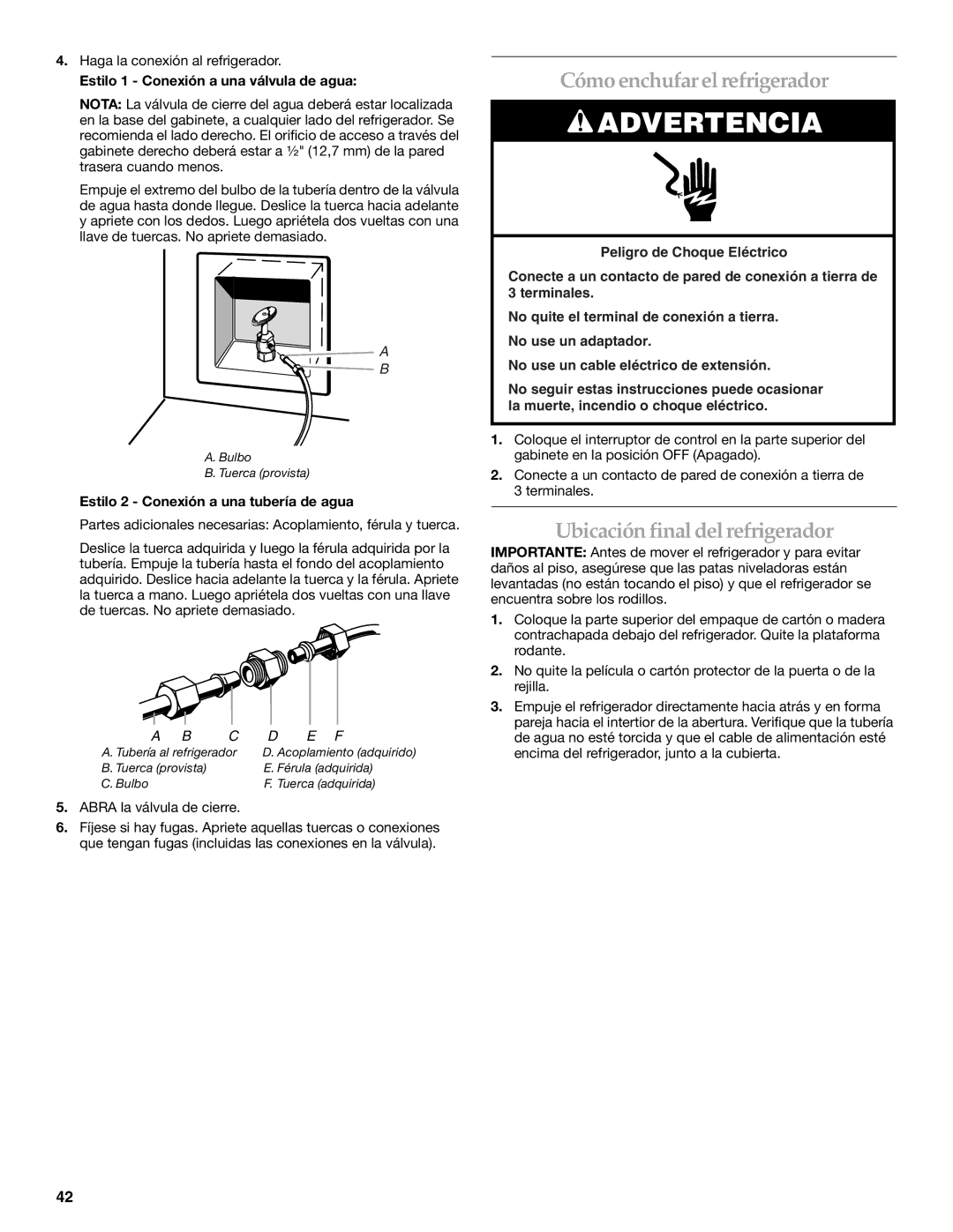 KitchenAid Refrigerator manual Cómo enchufarel refrigerador, Ubicación final delrefrigerador 