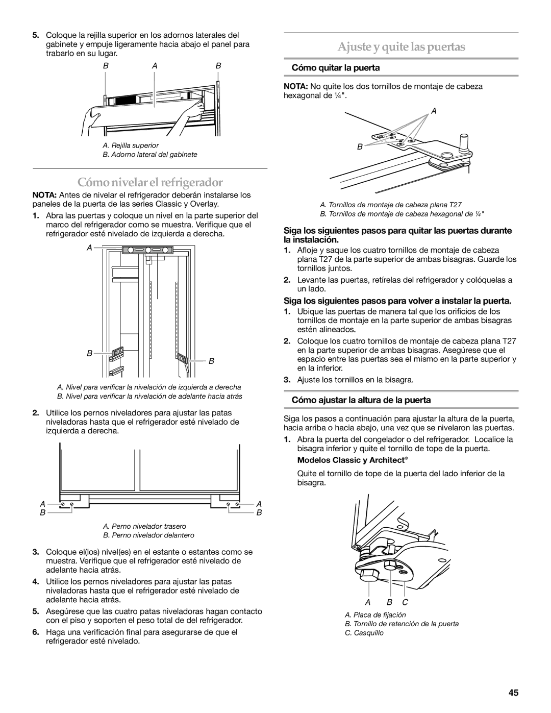 KitchenAid Refrigerator manual Cómonivelar el refrigerador, Ajuste y quite las puertas, Cómo quitar la puerta 