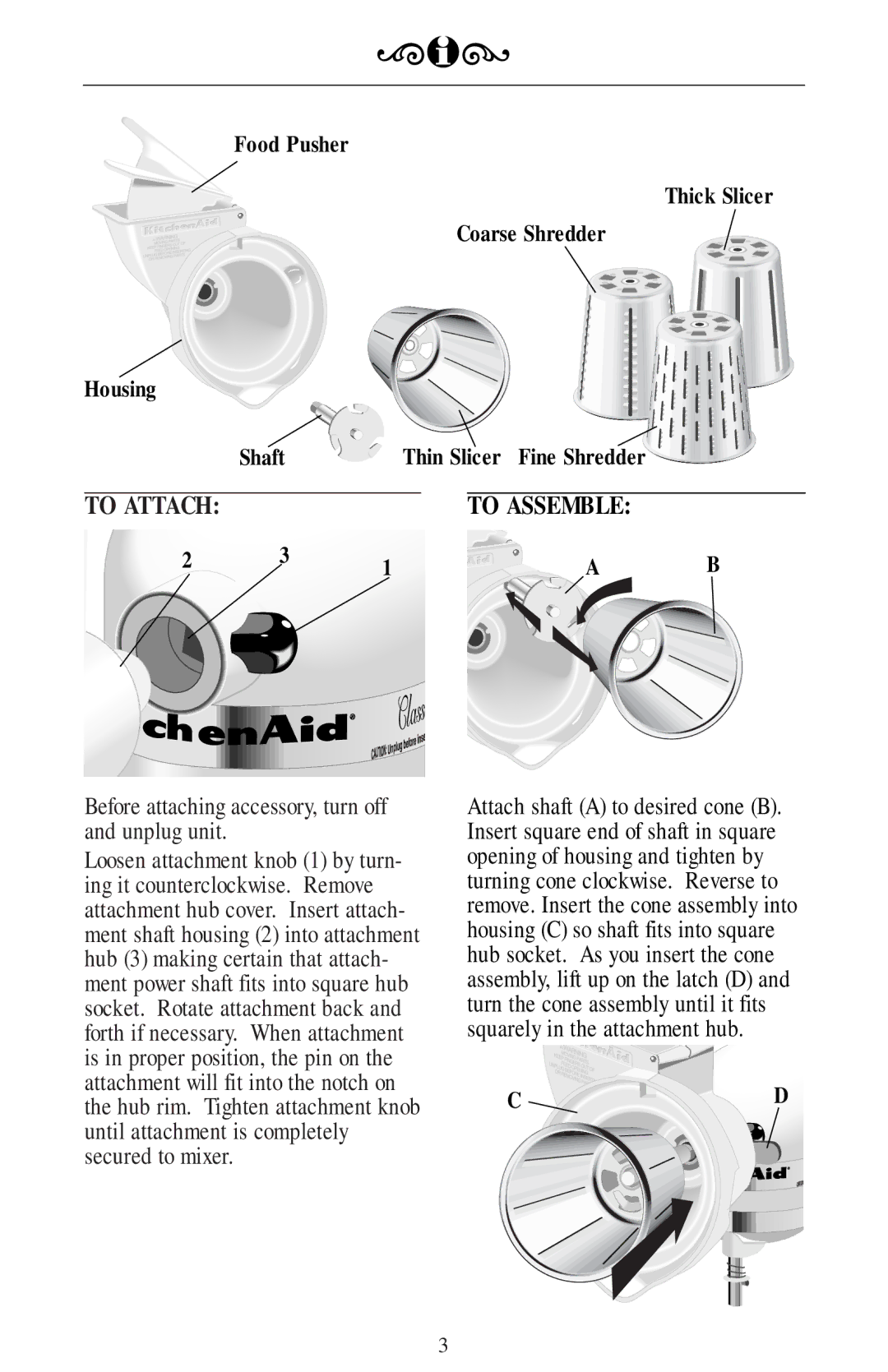 KitchenAid 221, RVSA manual To Attach To Assemble, Before attaching accessory, turn off and unplug unit 