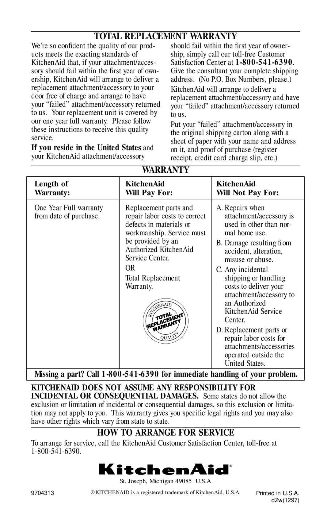 KitchenAid RVSA, 221 manual Total Replacement Warranty, HOW to Arrange for Service 