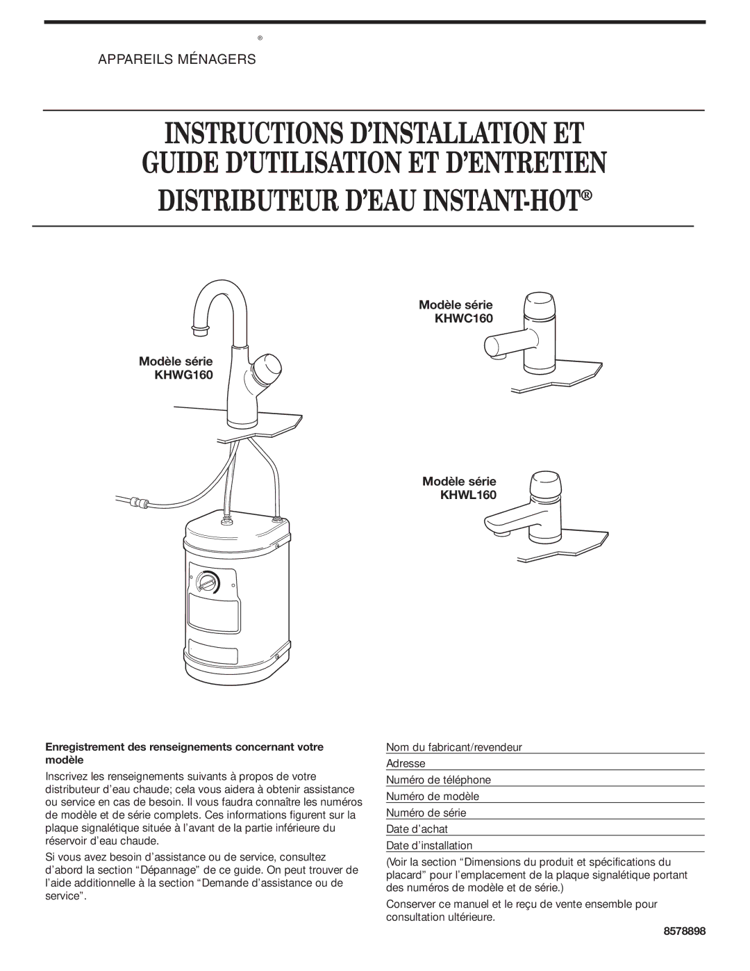 KitchenAid Series KHWG160 installation instructions Modèle série, Enregistrement des renseignements concernant votre modèle 