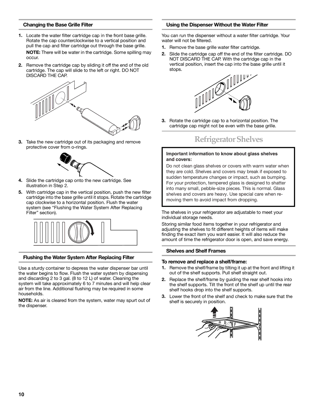 KitchenAid Side-by-Side Referigerator manual Refrigerator Shelves, Changing the Base Grille Filter 