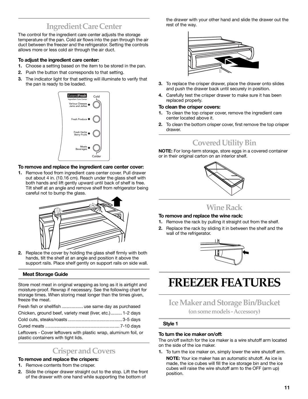 KitchenAid Side-by-Side Referigerator manual Freezer Features, Ingredient Care Center, Covered Utility Bin Wine Rack 