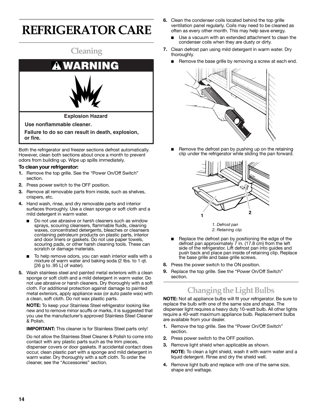 KitchenAid Side-by-Side Referigerator Refrigerator Care, Cleaning, Changing the Light Bulbs, To clean your refrigerator 