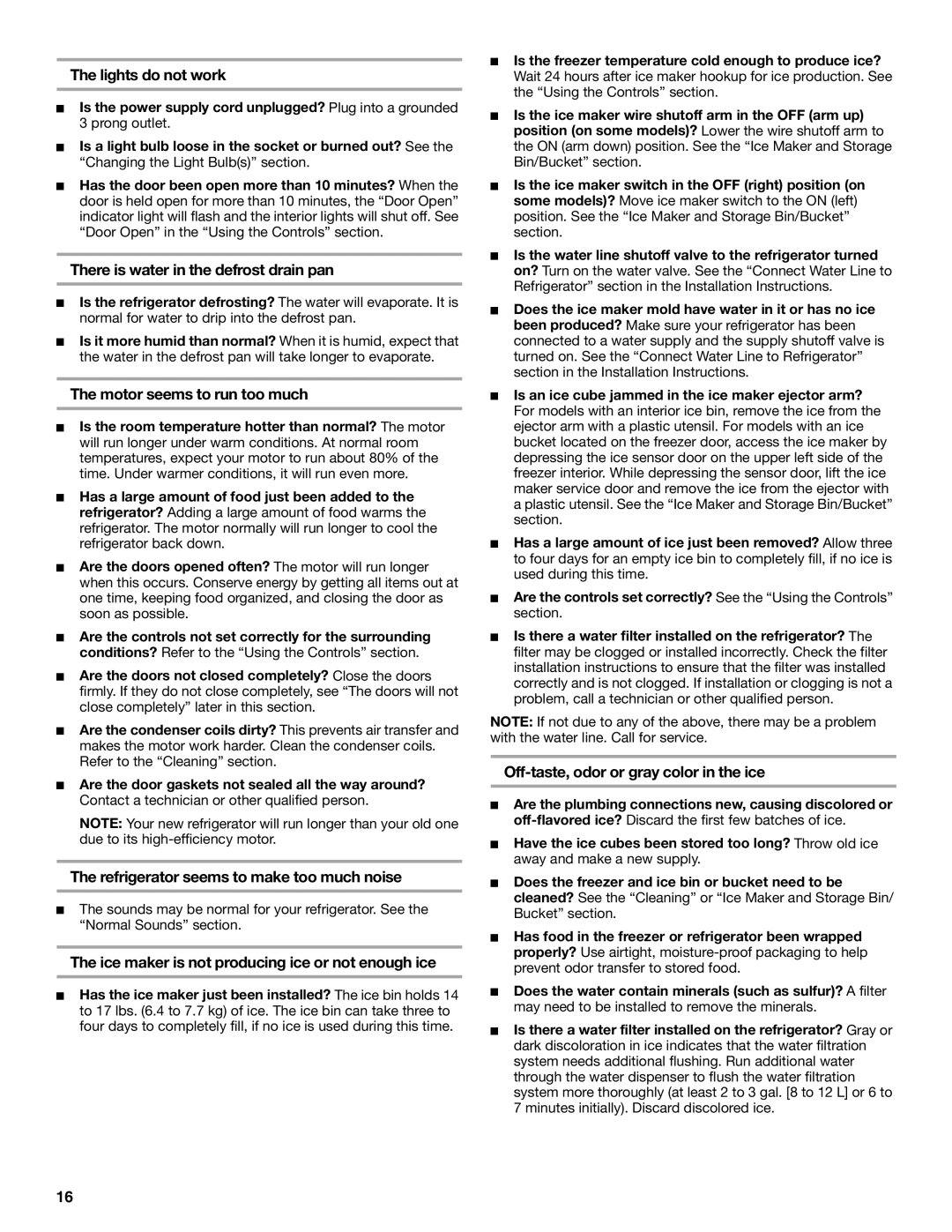 KitchenAid Side-by-Side Referigerator manual Lights do not work, There is water in the defrost drain pan 