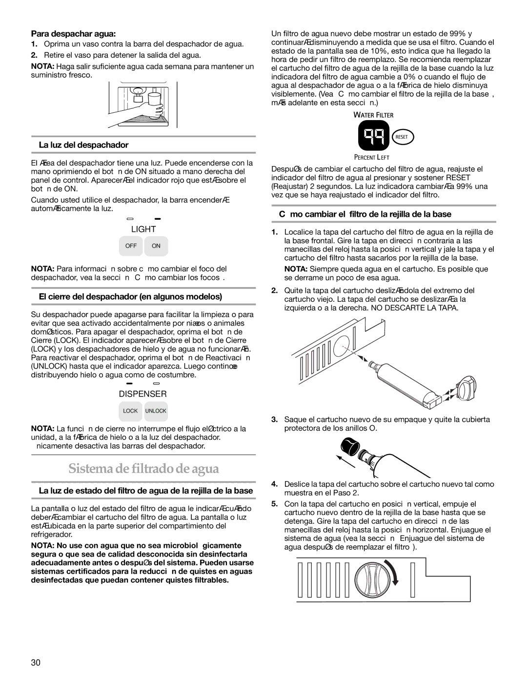 KitchenAid Side-by-Side Referigerator manual Sistema de filtrado de agua, Para despachar agua, La luz del despachador 