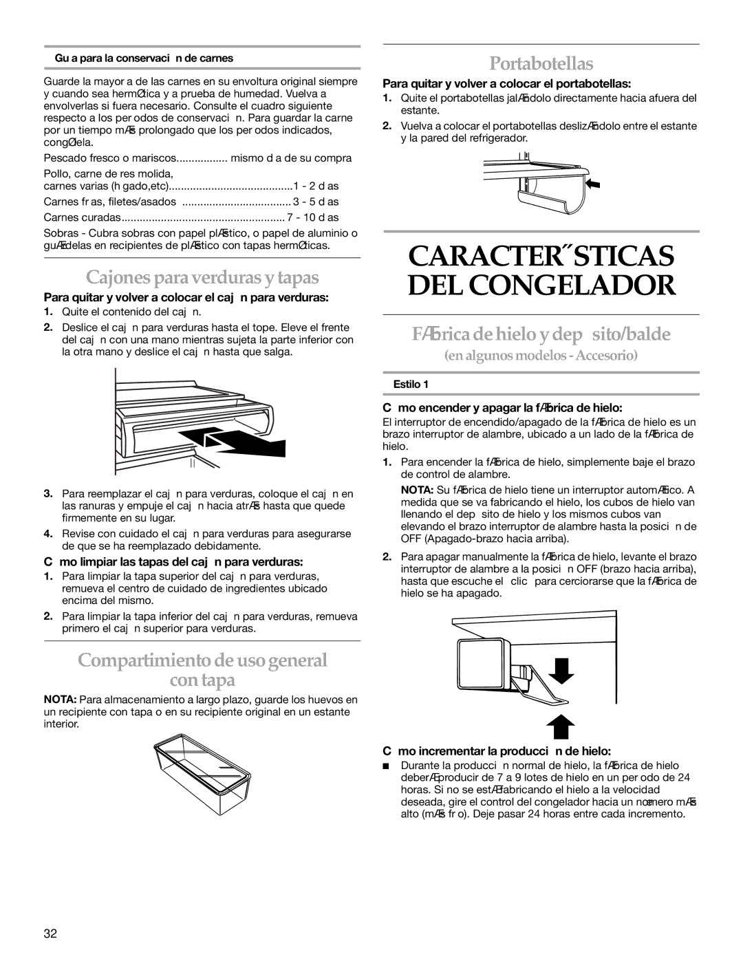 KitchenAid Side-by-Side Referigerator Cajones para verduras y tapas, Compartimiento de uso general Con tapa, Portabotellas 