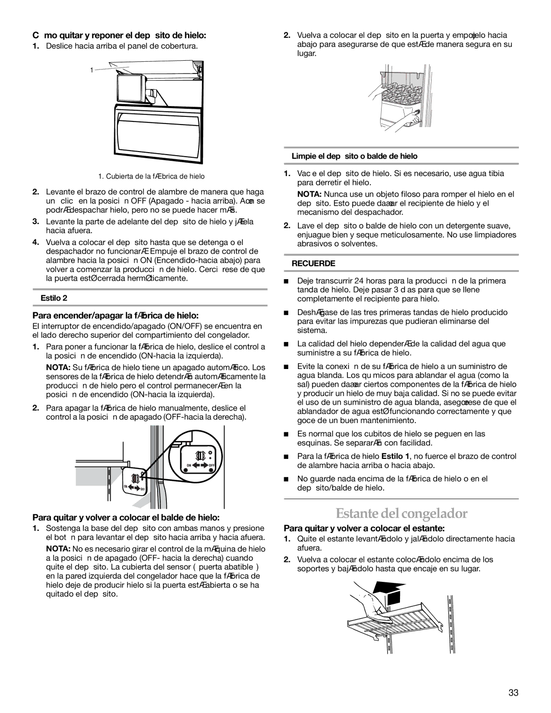 KitchenAid Side-by-Side Referigerator manual Estante del congelador, Cómo quitar y reponer el depósito de hielo 