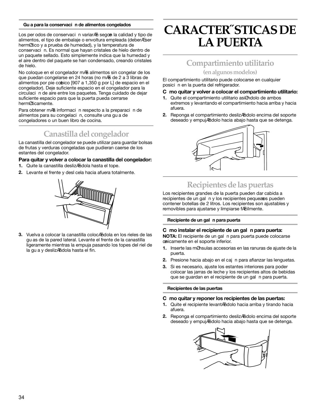 KitchenAid Side-by-Side Referigerator Características DE LA Puerta, Compartimiento utilitario, Canastilla del congelador 