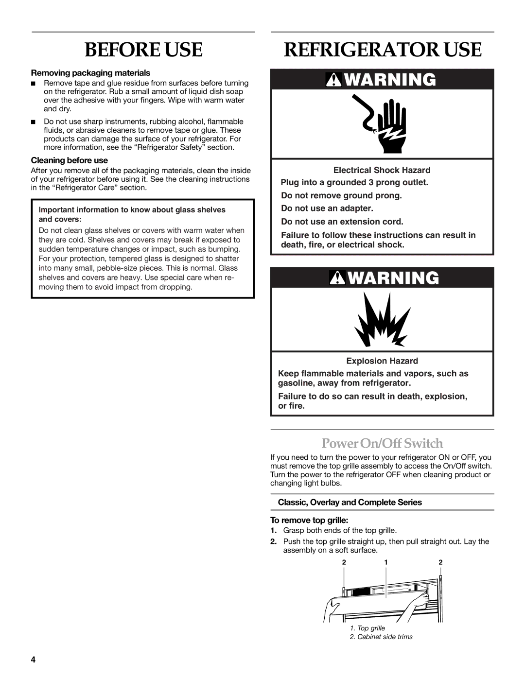 KitchenAid Side-by-Side Referigerator manual Before USE, Refrigerator USE, Power On/Off Switch 