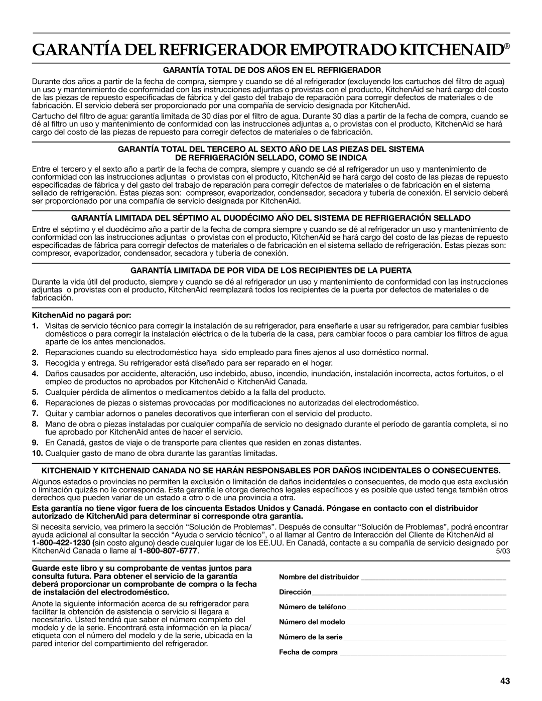 KitchenAid Side-by-Side Referigerator manual Garantía Total DE DOS Años EN EL Refrigerador, KitchenAid no pagará por 