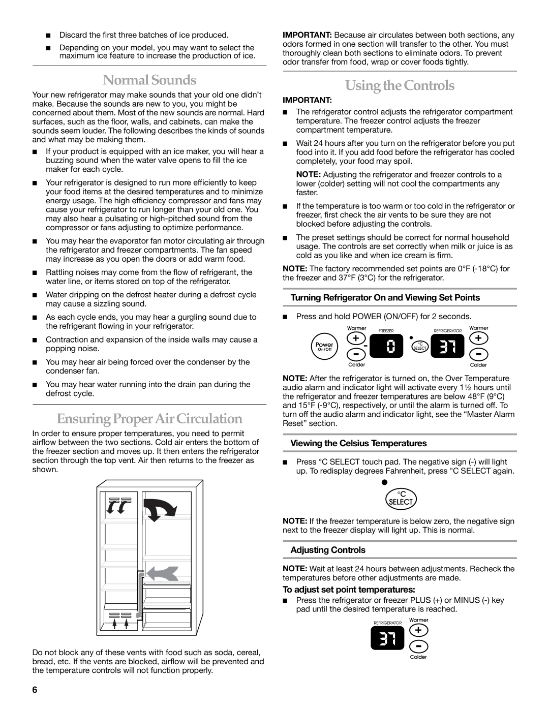 KitchenAid Side-by-Side Referigerator manual Normal Sounds, Ensuring Proper Air Circulation, Using the Controls 