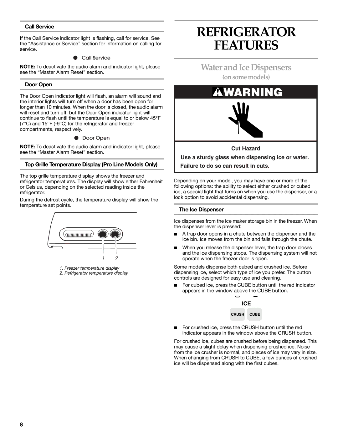 KitchenAid Side-by-Side Referigerator manual Refrigerator Features, Water and Ice Dispensers 