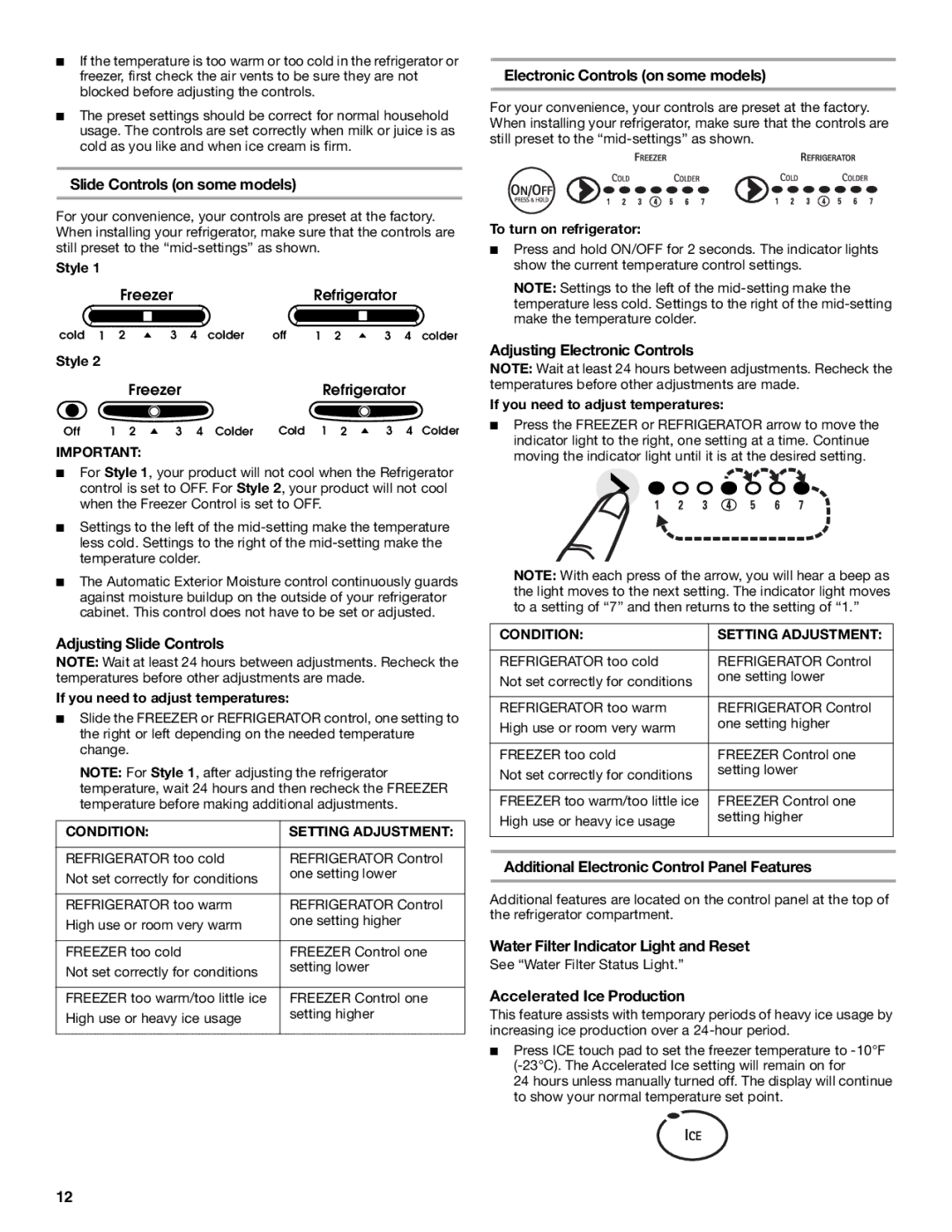 KitchenAid SIDE BY SIDE REFRIGERATOR manual Electronic Controls on some models, Slide Controls on some models 