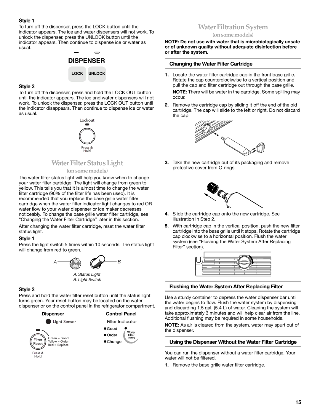 KitchenAid SIDE BY SIDE REFRIGERATOR WaterFilter Status Light, WaterFiltration System, Changing the Water Filter Cartridge 