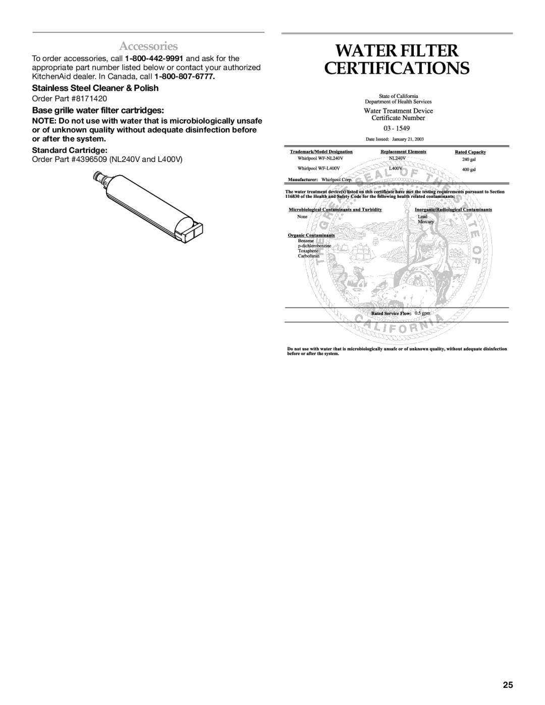 KitchenAid SIDE BY SIDE REFRIGERATOR manual Water Filter Certifications, Accessories, Stainless Steel Cleaner & Polish 