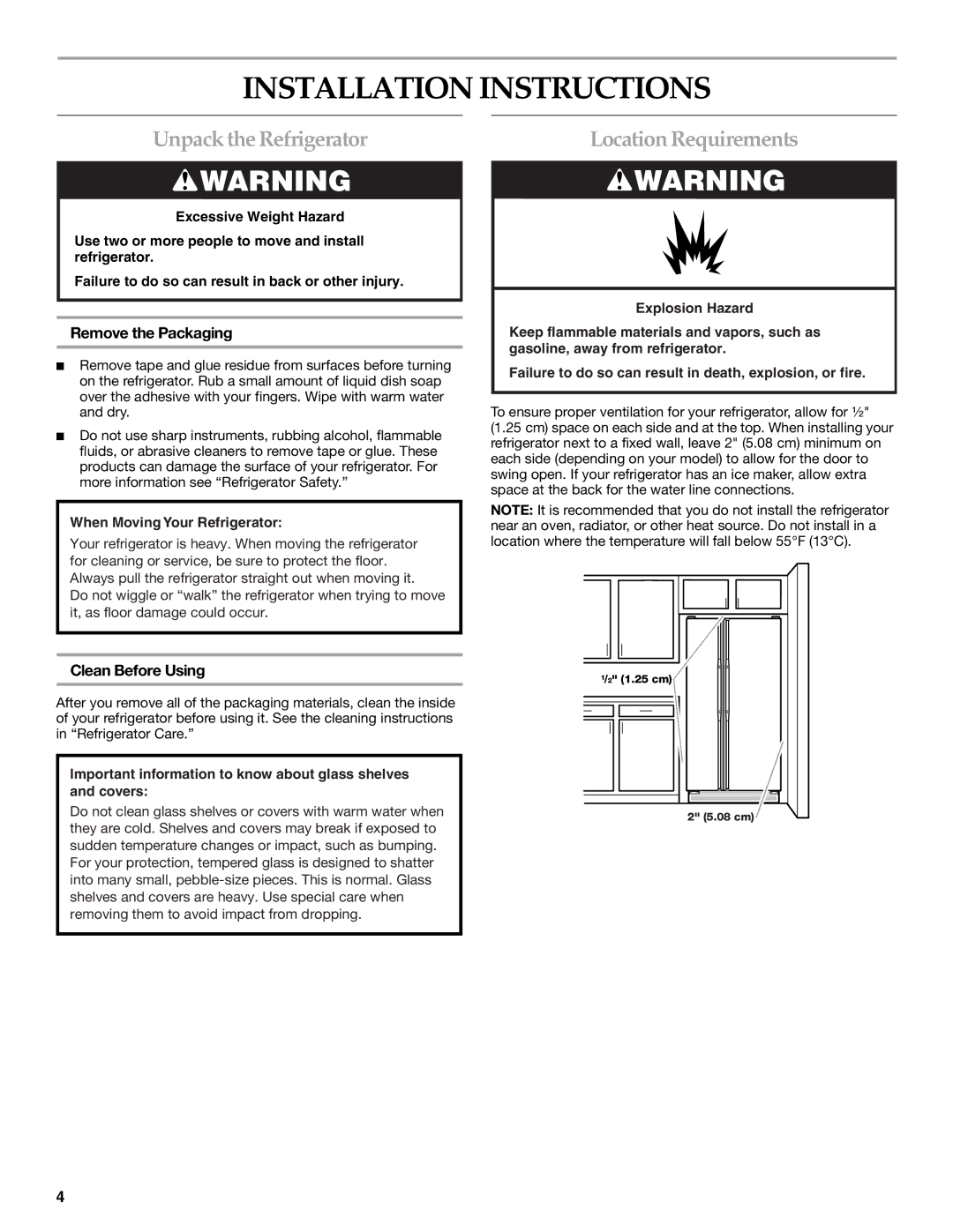 KitchenAid SIDE BY SIDE REFRIGERATOR manual Installation Instructions, Unpack the Refrigerator, Location Requirements 