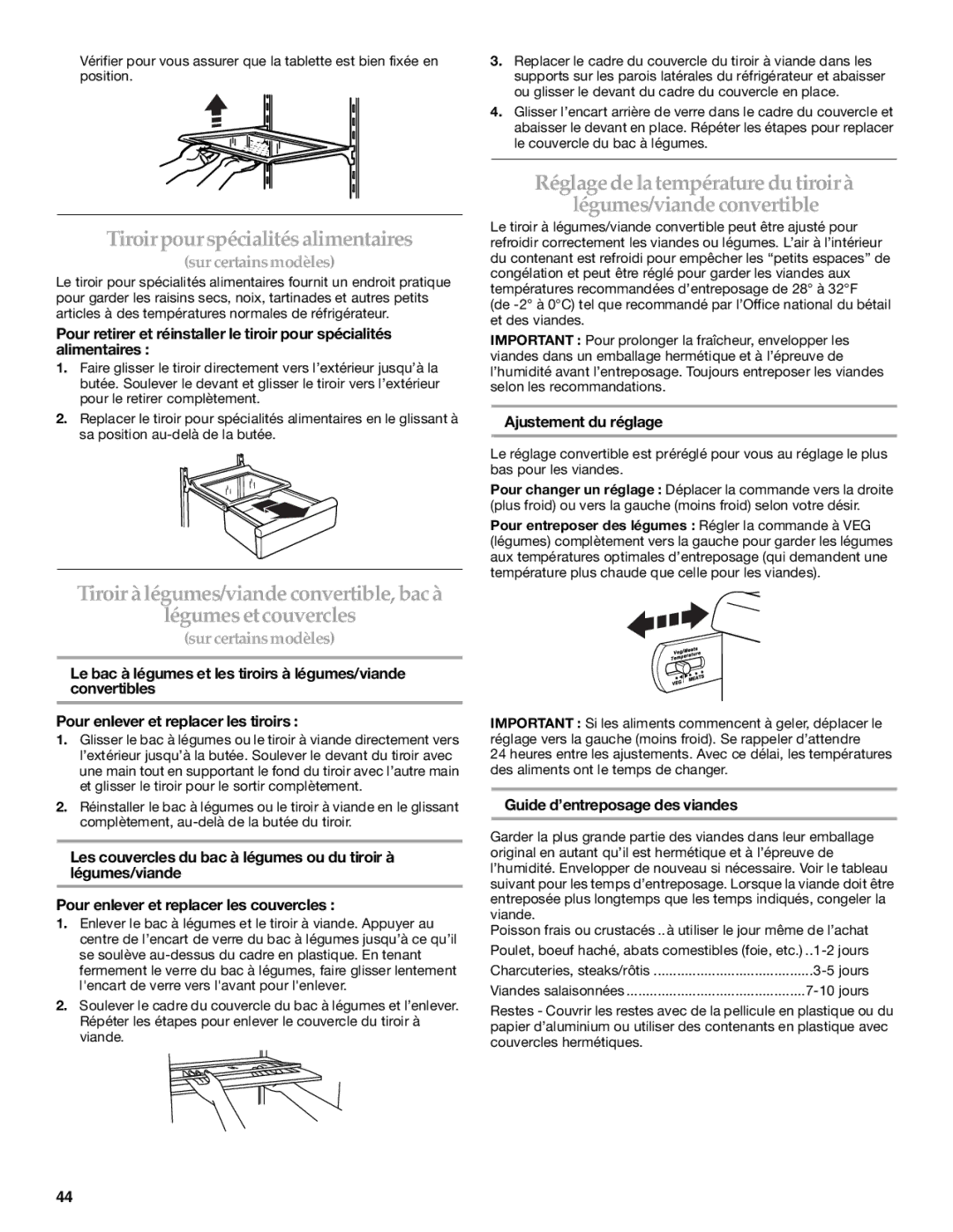 KitchenAid SIDE BY SIDE REFRIGERATOR manual Tiroirpourspécialités alimentaires, Ajustement du réglage, Jours 