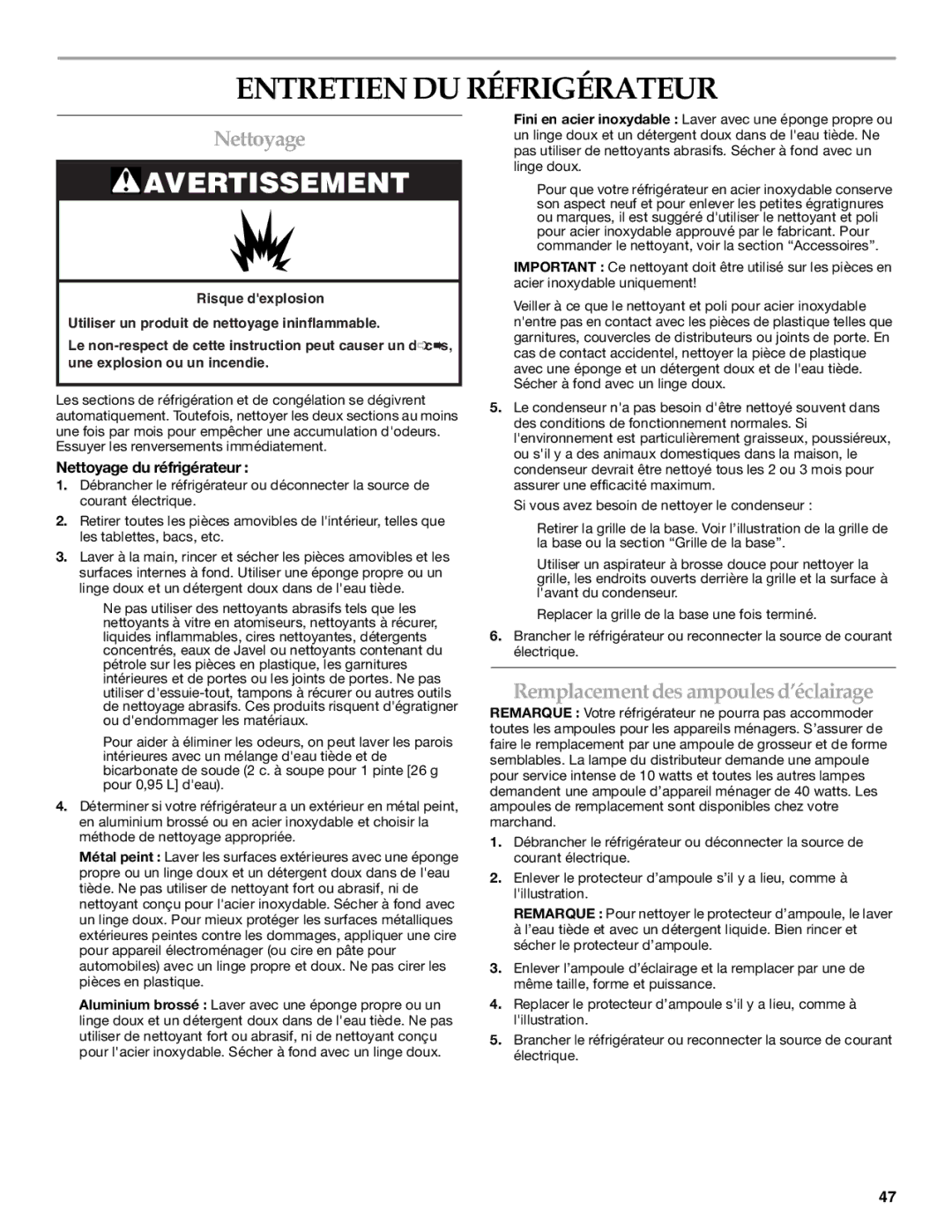 KitchenAid SIDE BY SIDE REFRIGERATOR manual Entretien DU Réfrigérateur, Nettoyage, Remplacement des ampoulesd’éclairage 