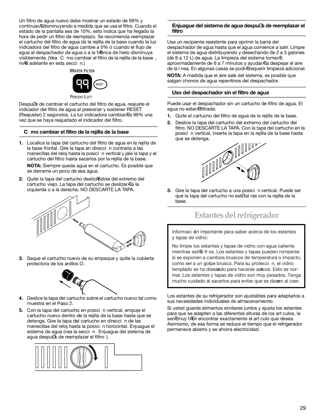 KitchenAid KSSO48QMX02, KSSC36FMS00, KSSC36FMS02 Estantes del refrigerador, Cómo cambiar el filtro de la rejilla de la base 