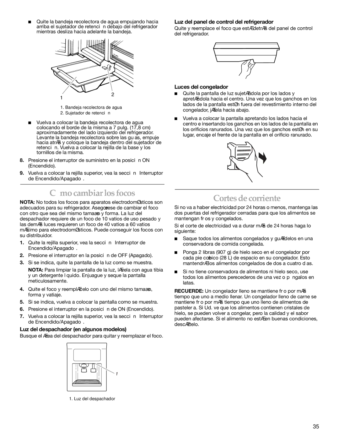 KitchenAid KSSO36FMX02, KSSC36FMS00 Cómo cambiar los focos, Cortes de corriente, Luz del panel de control del refrigerador 