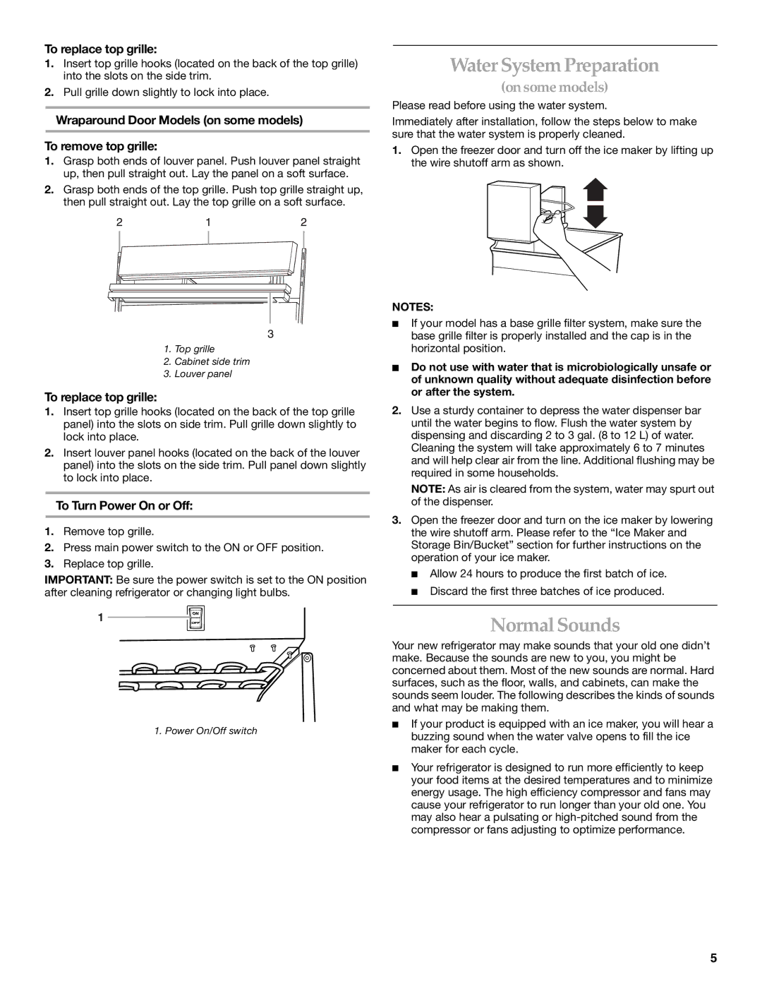 KitchenAid KSSC48QKS02 manual Water System Preparation, Normal Sounds, To replace top grille, To Turn Power On or Off 