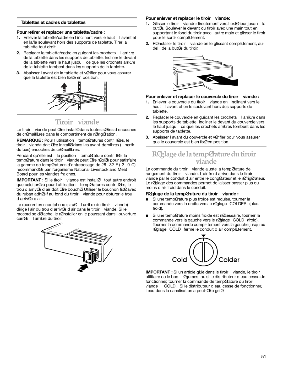 KitchenAid KSSS48QKX02, KSSC36FMS00, KSSC36FMS02, KSSC36FKS01 Tiroir à viande, Réglage de la température du tiroir à Viande 