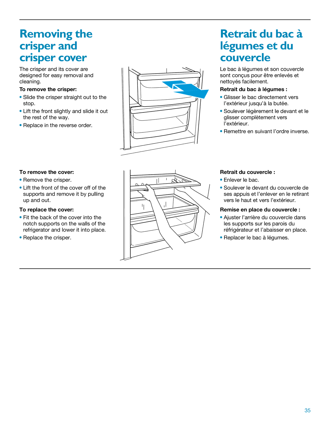 KitchenAid Side Refrigerator manual Retrait du bac à légumes et du couvercle, Removing the crisper and crisper cover 