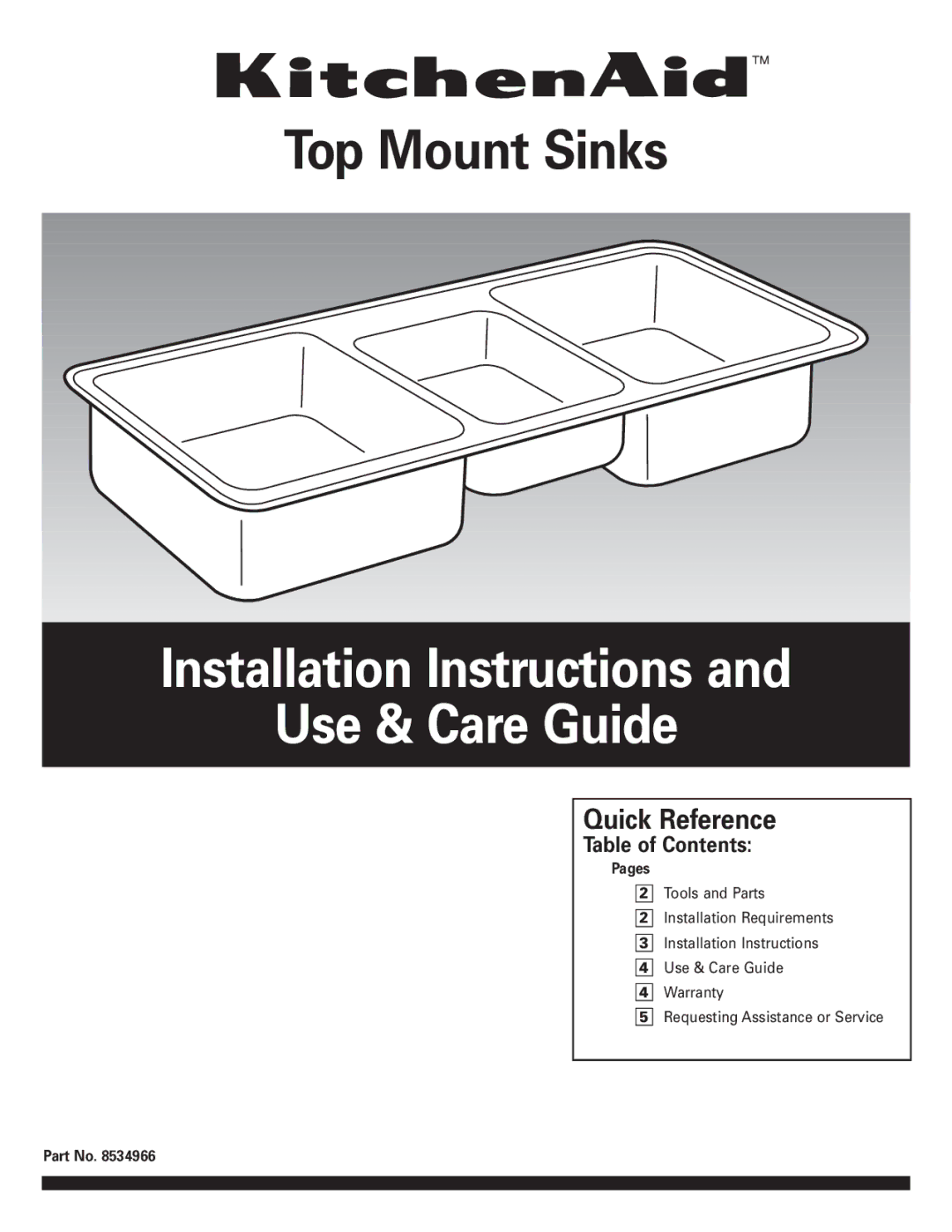 KitchenAid Sinks 8534966 installation instructions Installation Instructions Use & Care Guide, Table of Contents 