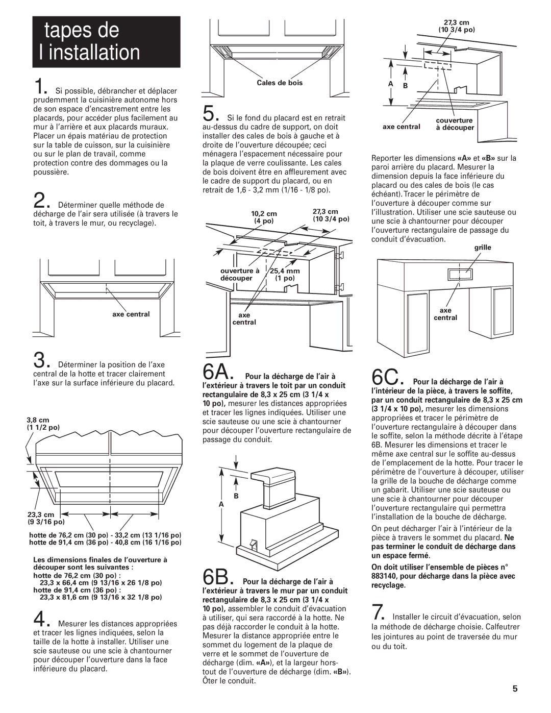 KitchenAid Slide-out Vent Hood Axe central Cales de bois, 27,3 cm, 10 3/4 po, Ouverture à, Grille Axe Central 