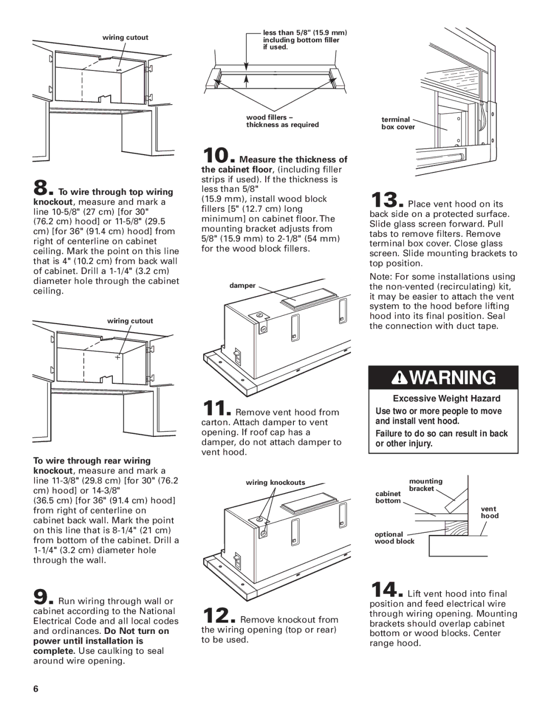 KitchenAid Slide-out Vent Hood installation instructions To wire through top wiring 