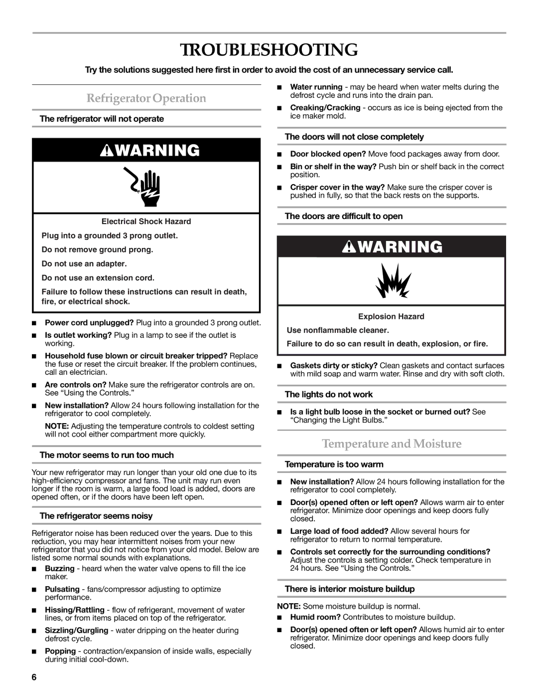 KitchenAid T2RFWG2 warranty Troubleshooting, Refrigerator Operation, Temperature and Moisture 