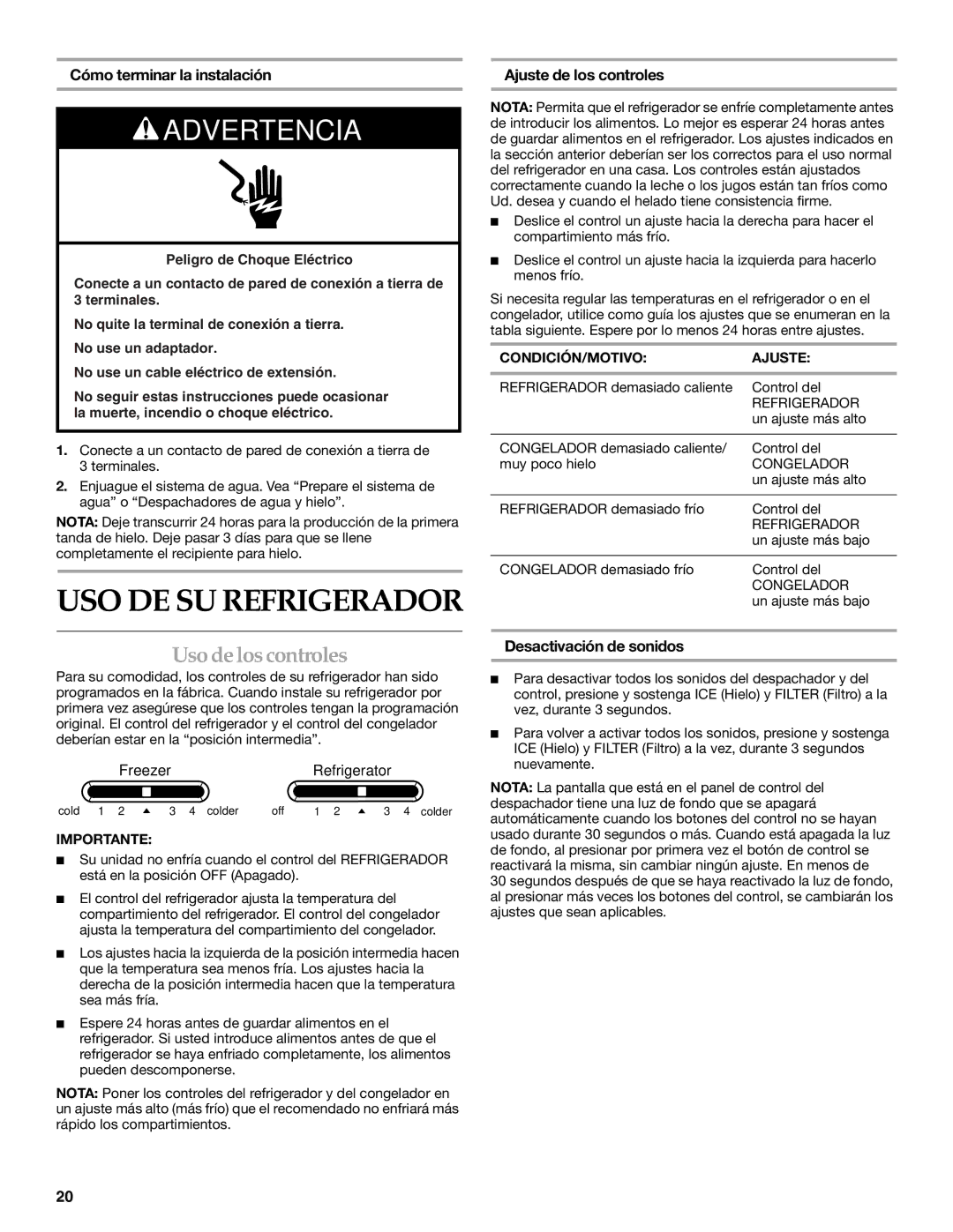 KitchenAid T2WG2L Uso de los controles, Cómo terminar la instalación, Ajuste de los controles, Desactivación de sonidos 