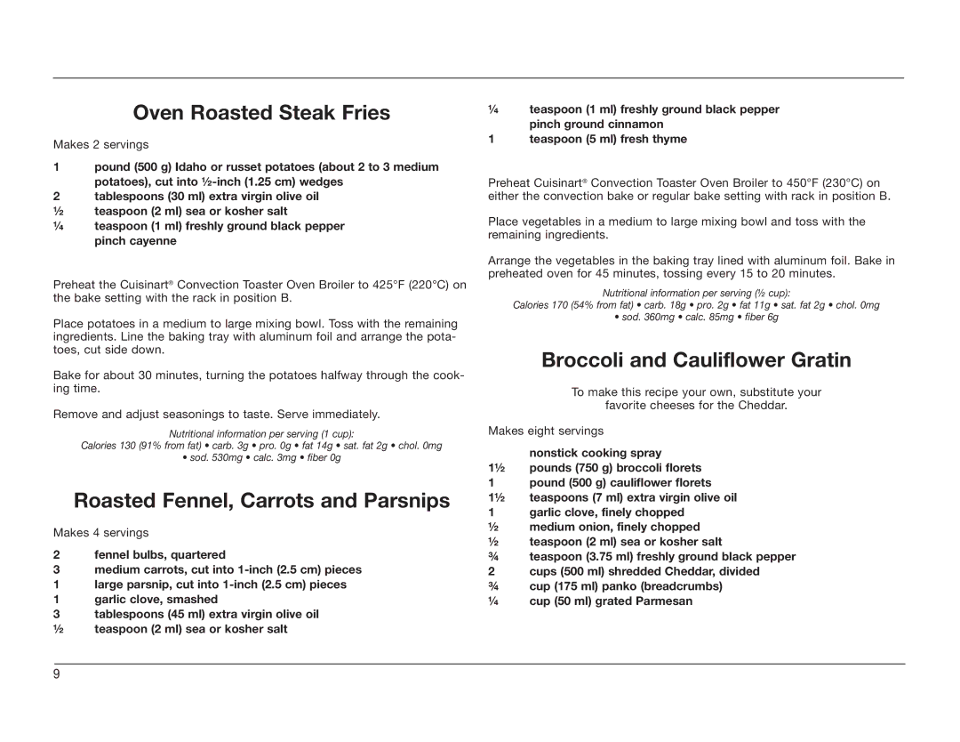 KitchenAid TOB-60C manual Oven Roasted Steak Fries, Roasted Fennel, Carrots and Parsnips, Broccoli and Cauliflower Gratin 