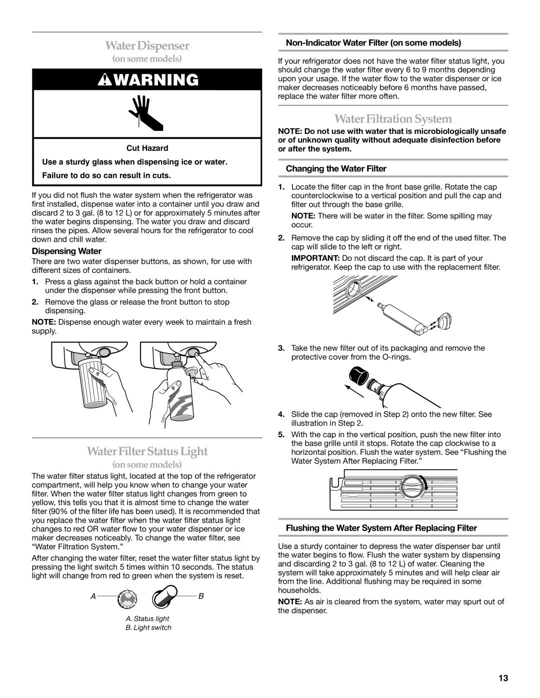 KitchenAid TOP-MOUNT REFRIGERATOR manual Water Dispenser, WaterFilter Status Light, WaterFiltration System 