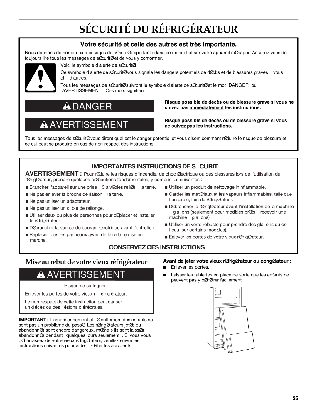 KitchenAid TOP-MOUNT REFRIGERATOR manual Sécurité DU Réfrigérateur, Avant de jeter votre vieux réfrigérateur ou congélateur 