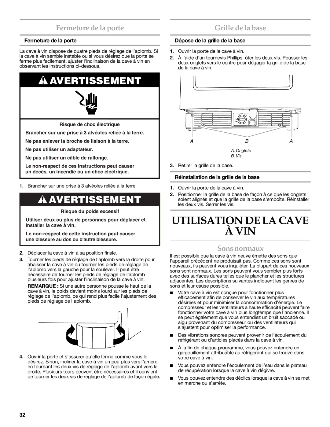 KitchenAid TX802RTDF-CU10-F-2 SERIES Utilisation DE LA Cave VIN, Fermeture de la porte Grille de la base, Sons normaux 