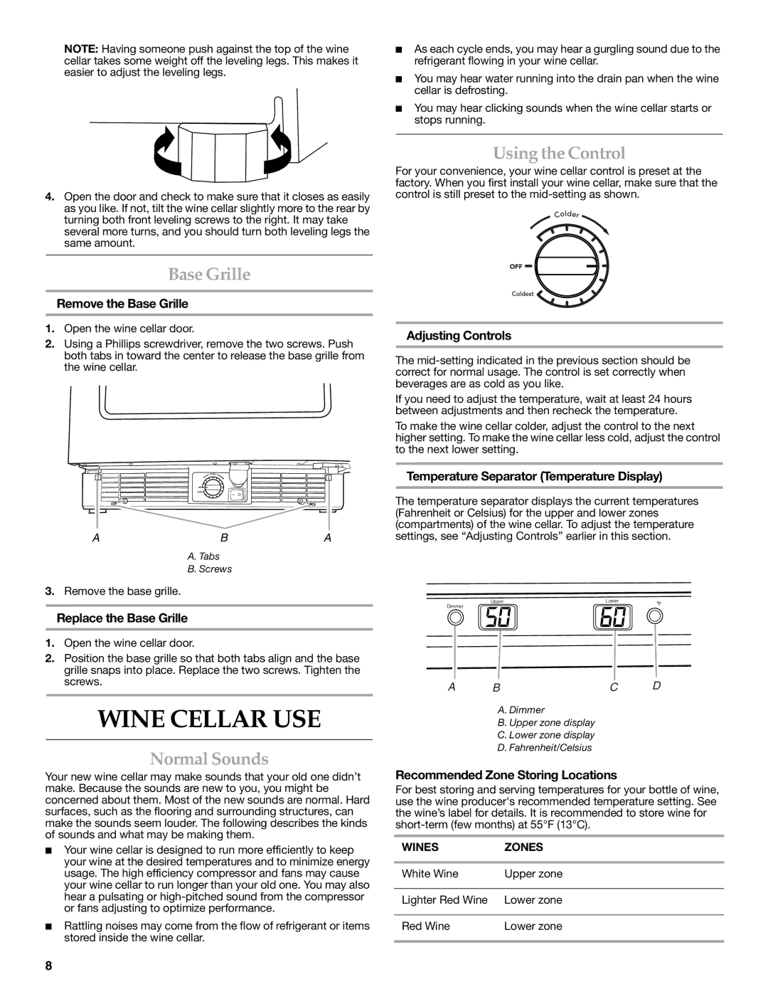 KitchenAid TX802RTDF-CU10-F-2 SERIES manual Wine Cellar USE, Base Grille, Normal Sounds, Using the Control 