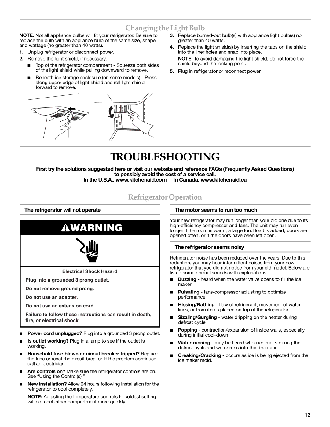 KitchenAid KFIS25XVMS9, UKF8001AXX-750 Troubleshooting, Changing the Light Bulb, Refrigerator Operation 